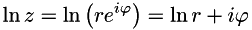 \[ \ln z=\ln\left(re^{i\varphi}\right) = \ln r + i\varphi \]